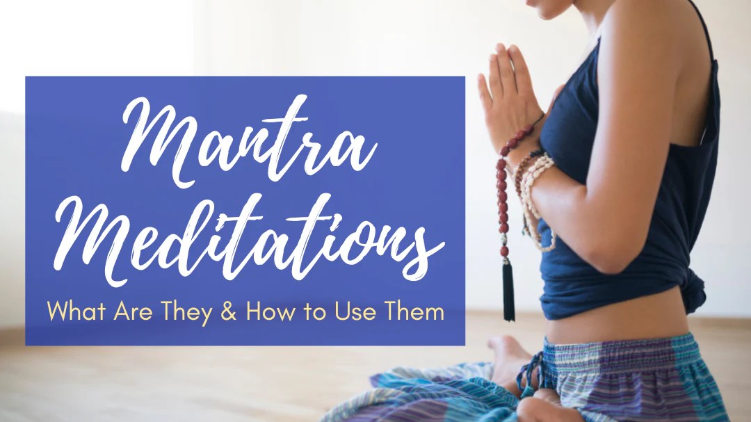 Meditation mantra mantras list sleep relaxation examples most effort beyond minute deep comprehensive guide empowerment modern