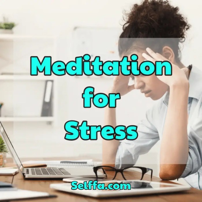 7 Ways to Use Meditation for Stress Management